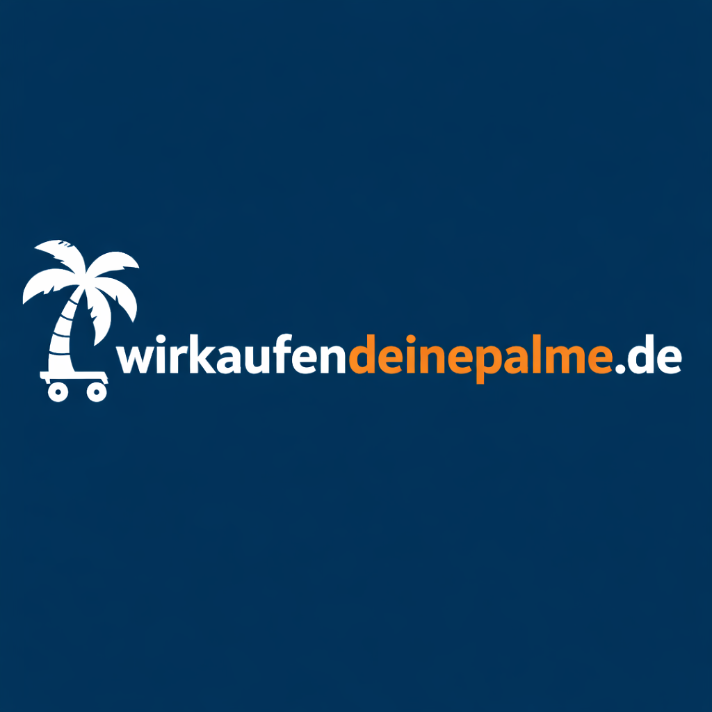 WIR KAUFEN DEINE PALME